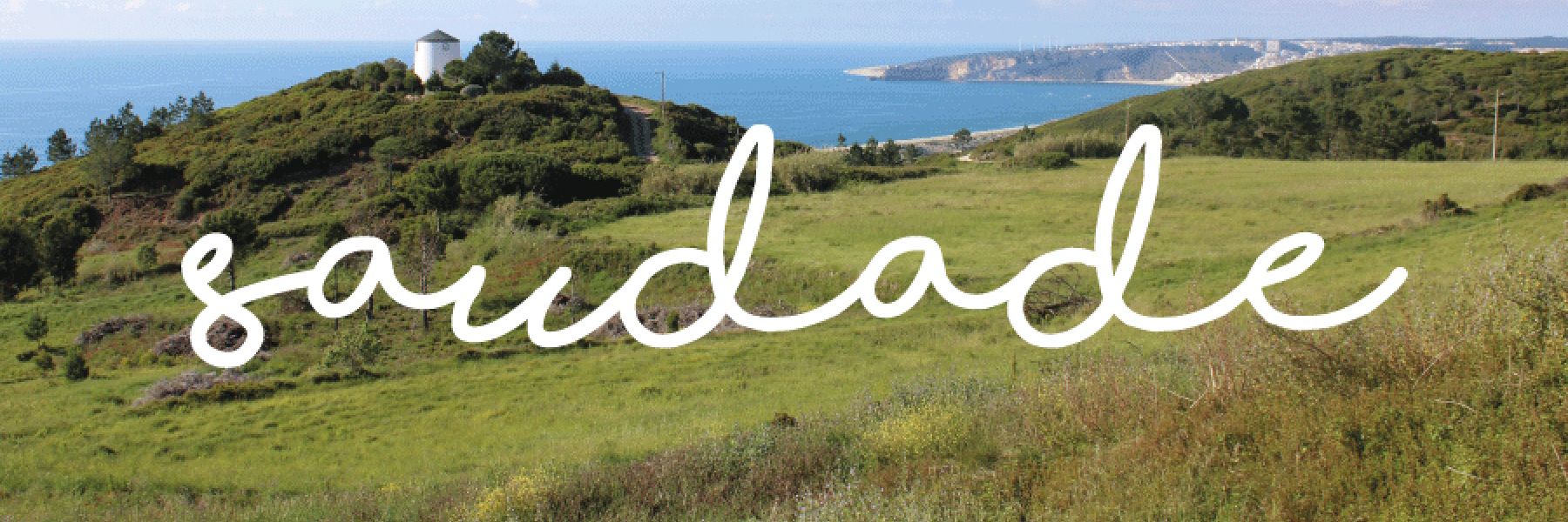 Why the Portuguese experience “saudade” differently… 